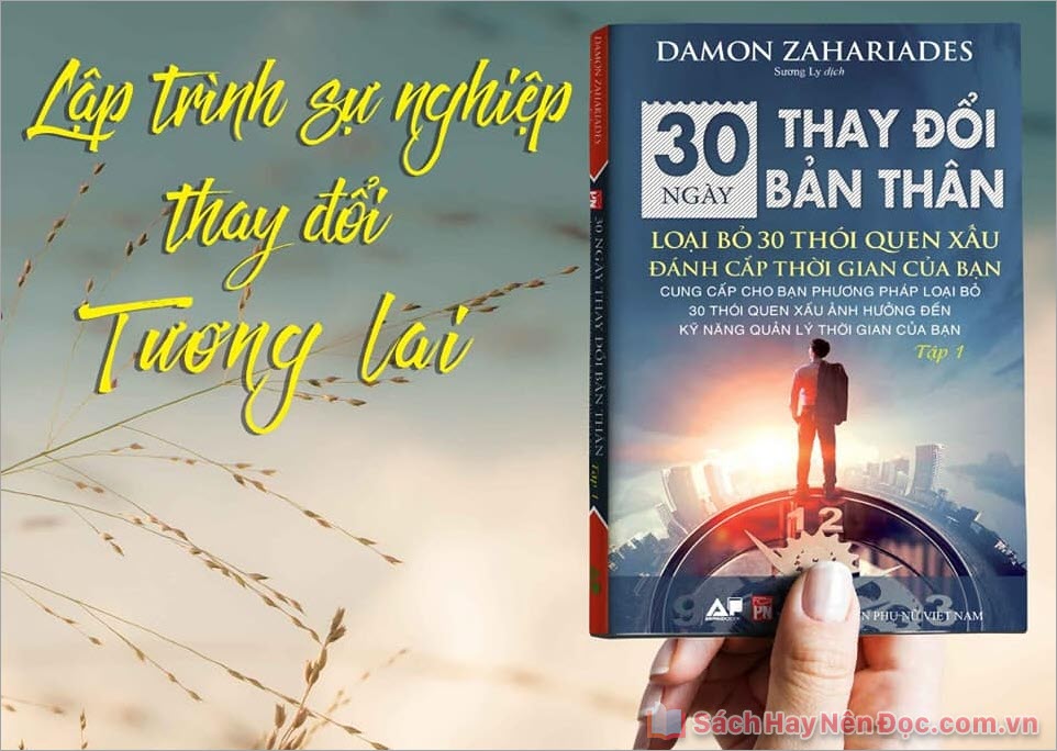30 Ngày Thay Đổi Bản Thân - Damon Zahariades