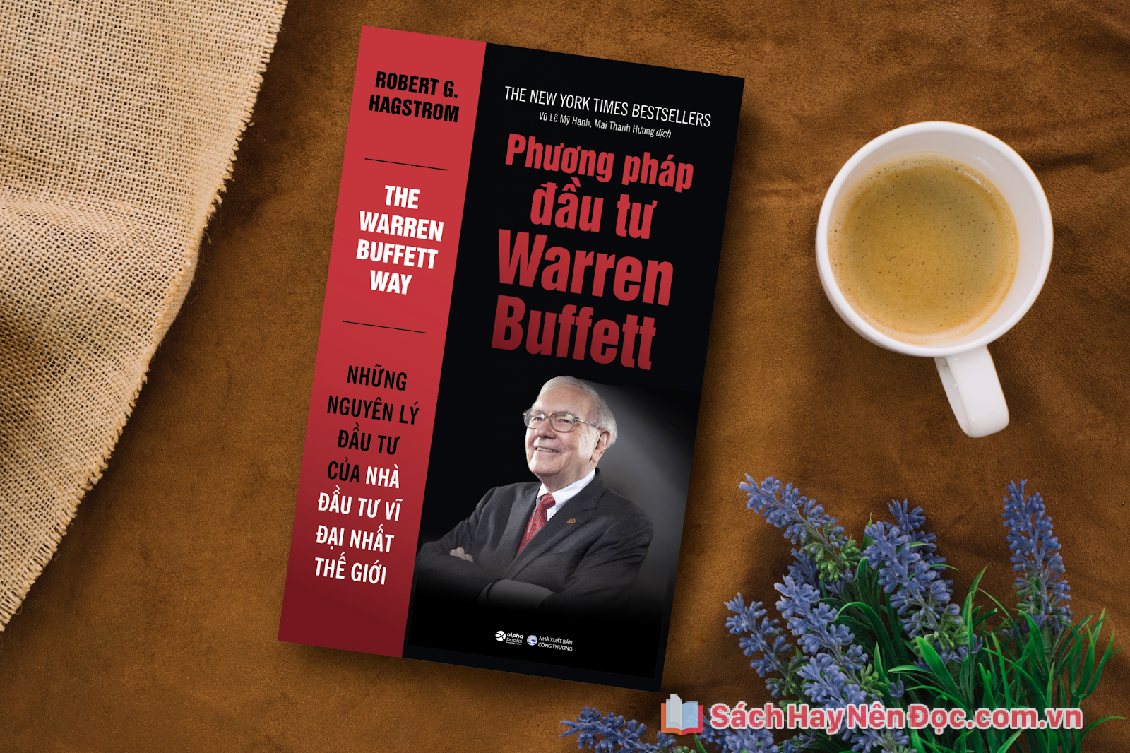 Phương Pháp Đầu Tư Warren Buffett– Robert G.Hagstrom